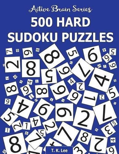 Cover image for 500 Hard Sudoku Puzzles: Active Brain Series Book 3