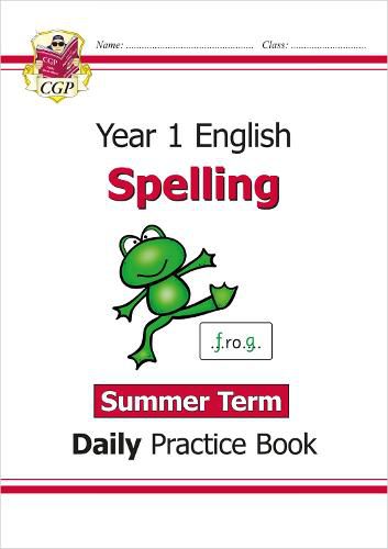 New KS1 Spelling Daily Practice Book: Year 1 - Summer Term