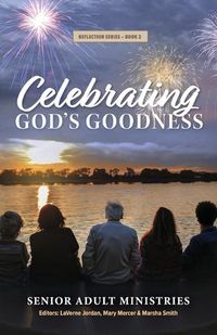 Cover image for Celebrating God's Goodness