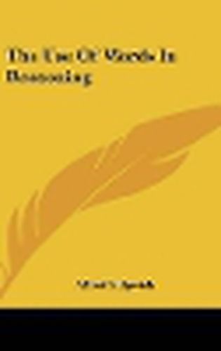 Cover image for The Use of Words in Reasoning