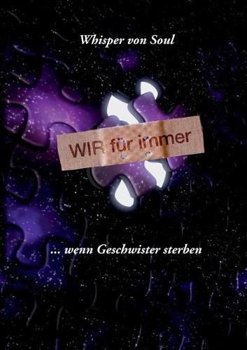 Cover image for Wir fur immer: ... wenn Geschwister sterben