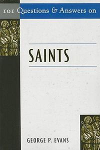 Cover image for 101 Questions and Answers on Saints