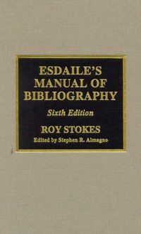 Cover image for Esdaile's Manual of Bibliography