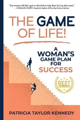 Cover image for The Game of Life!: A Woman's Game Plan for Success