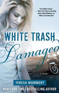 Cover image for White Trash Damaged