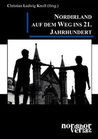 Cover image for Nordirland auf dem Weg ins 21. Jahrhundert