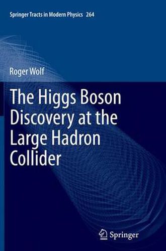 Cover image for The Higgs Boson Discovery at the Large Hadron Collider