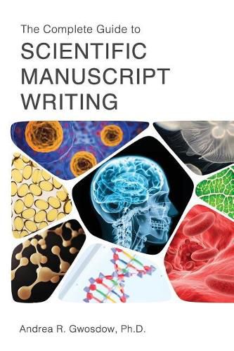 Cover image for The Complete Guide to Scientific Manuscript Writing