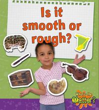 Cover image for Is it smooth or rough?