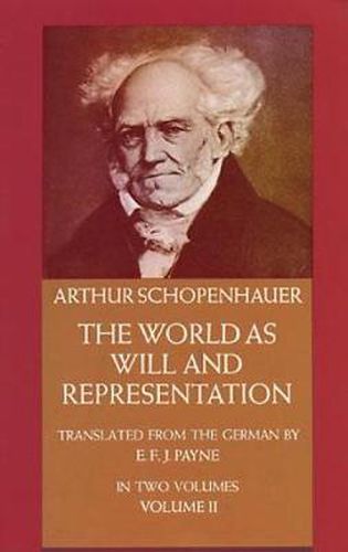 Cover image for The World as Will and Representation, Vol. 2