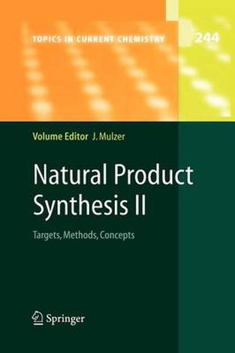 Cover image for Natural Product Synthesis II: Targets, Methods, Concepts