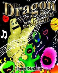 Cover image for The Dragon Who Went to the Moon