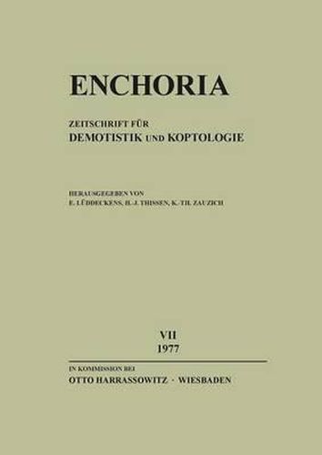 Cover image for Enchoria 7 (1977): Zeitschrift Fur Demotistik Und Koptologie