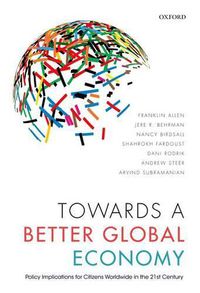 Cover image for Towards a Better Global Economy: Policy Implications for Citizens Worldwide in the 21st Century