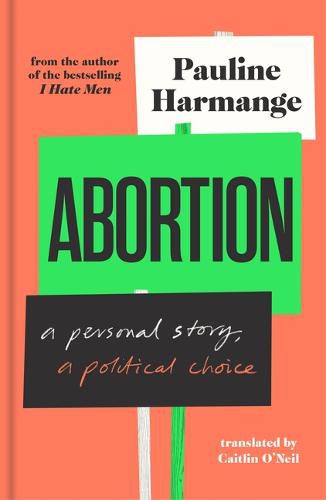 Cover image for Abortion: A Personal History