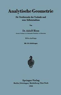 Cover image for Analytische Geometrie Fur Studierende Der Technik Und Zum Selbststudium