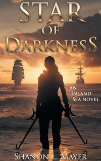 Cover image for Star of Darkness: an Inland Sea novel
