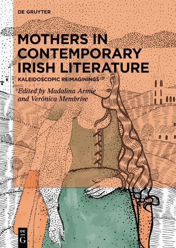 Cover image for Mothers in Contemporary Irish Literature