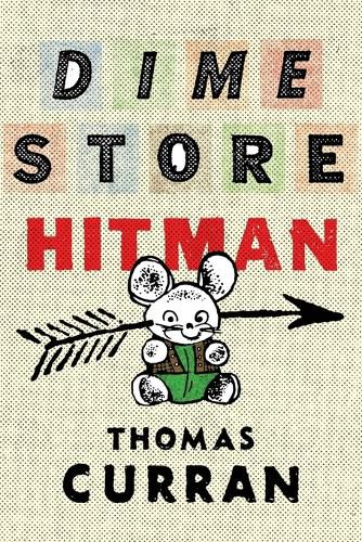 Cover image for Dime Store Hitman