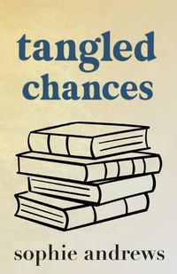Cover image for Tangled Chances