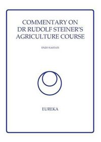 Cover image for Commentary on Dr Rudolf Steiner's Agriculture Course