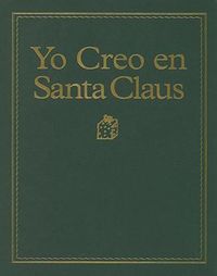 Cover image for Yo Creo En Santa Claus