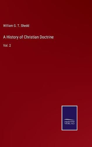 Cover image for A History of Christian Doctrine: Vol. 2