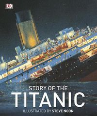 Cover image for Story of the Titanic