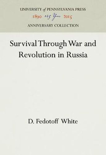 Cover image for Survival Through War and Revolution in Russia