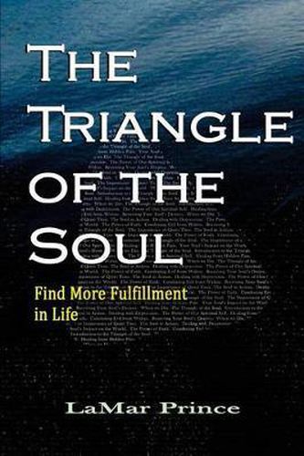 Cover image for The Triangle of the Soul: Find More Fulfillment in Life
