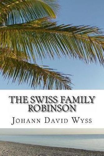 The Swiss Family Robinson