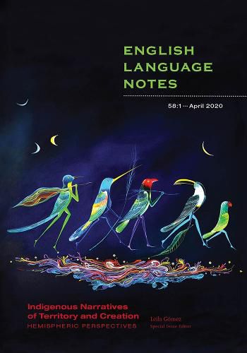 Cover image for Indigenous Narratives of Territory and Creation: Hemispheric Perspectives