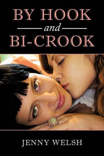 Cover image for By Hook and Bi-Crook