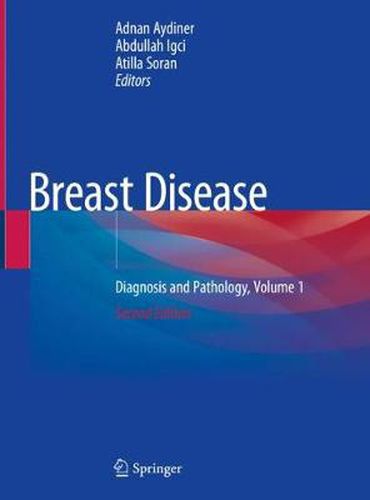 Cover image for Breast Disease: Diagnosis and Pathology, Volume 1