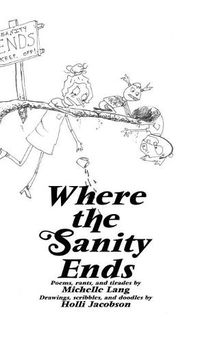 Cover image for Where The Sanity Ends