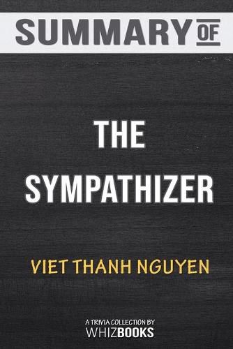 Cover image for Summary of The Sympathizer: A Novel (Pulitzer Prize for Fiction): Trivia/Quiz for Fans