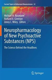 Cover image for Neuropharmacology of New Psychoactive Substances (NPS): The Science Behind the Headlines