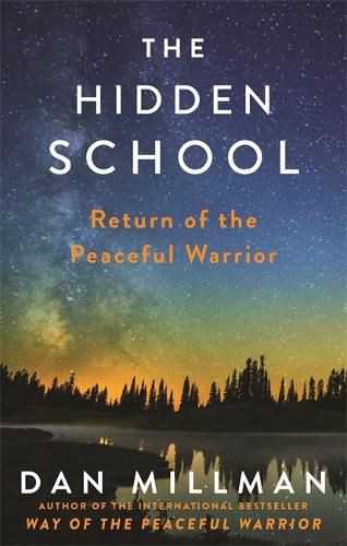 Cover image for The Hidden School: Return of the Peaceful Warrior