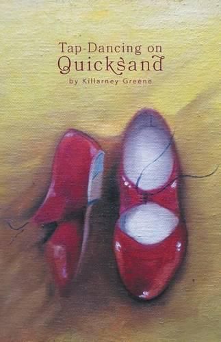 Cover image for Tap Dancing On Quicksand