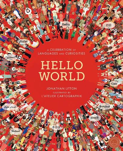 Cover image for Hello World: A Celebration of Languages and Curiosities