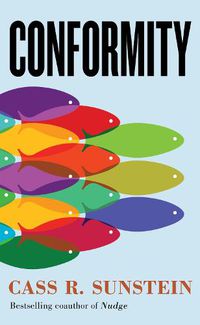 Cover image for Conformity: The Power of Social Influences