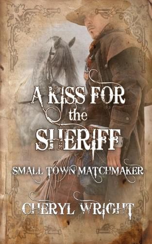 Cover image for A Kiss for the Sheriff