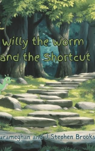 Cover image for Willy the Worm and the Shortcut