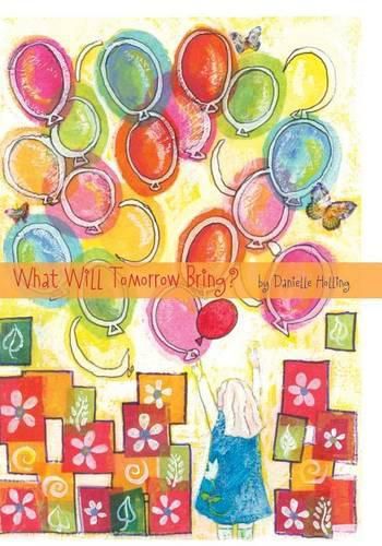 Cover image for What Will Tomorrow Bring?