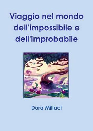 Cover image for Viaggio Nel Mondo Dell'impossibile E Dell'improbabile