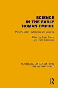 Cover image for Science in the Early Roman Empire