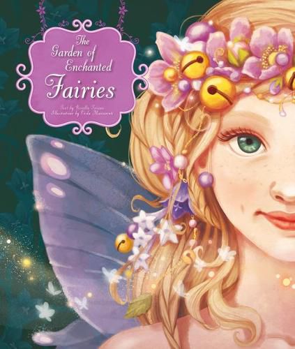 Cover image for The Garden of Enchanted Fairies