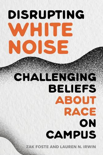 Cover image for Disrupting White Noise