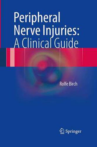 Cover image for Peripheral Nerve Injuries: A Clinical Guide