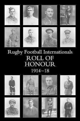 Cover image for The Rugby Football Internationals Roll of Honour